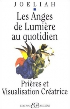 Les anges de lumière au quotidien Joéliah