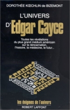 L'univers d'Edgar Cayce : Tome 1