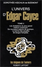 L'univers d'Edgar Cayce, tome 2