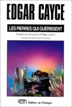 Les pierres qui guérissent  Edgar Cayce