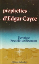 Les Prophéties d'Edgar Cayce