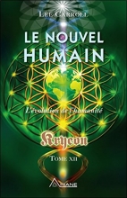 Le nouvel humain - L'évolution de l'humanité Kryeon  Lee Carroll