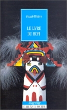 Le livre du Hopi  Frank Waters