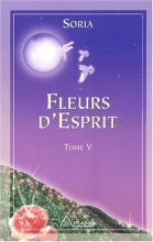 Fleur d'esprit - Tome 5 Régine Fauze