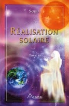 Réalisation solaire - Tome 6 Régine Fauze