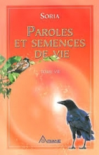 Paroles et semences de vie - Tome 7 Soria 