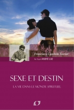 [LVDMS] André Luiz - Tome 12 - Sexe Et Destin Chico Xavier