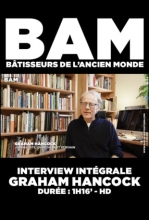 BAM - Interview de Graham Hancock