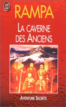 La Caverne des Anciens T-Lobsang Rampa