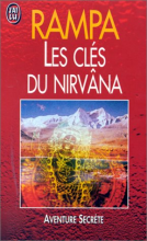 Les Clés du nirvâna T-Lobsang Rampa