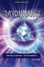 Rayonnance - tome 3 Nathalie Chintanavitch