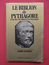 Le Biblion de Pythagore Albert Slosman