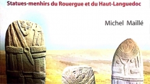 Statues Menhirs de l'Aveyron et les principes de l'architecture primordiale