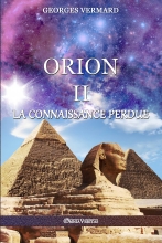 Orion II: La Connaissance Perdue Georges Vermard