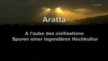 Aratta, à l'aube des civilisations
