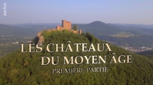 [Serie] Les Châteaux du Moyen Âge