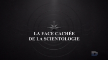 [Serie] La face cachée de la scientologie