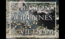 [Serie] Missions aériennes au Viêtnam (1996)