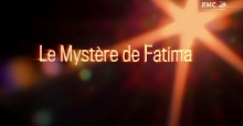 Le Mystere de Fatima 