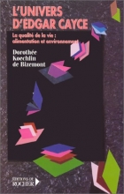 L'univers d'Edgar Cayce, tome 4 Dorothée Koechlin de Bizemont 