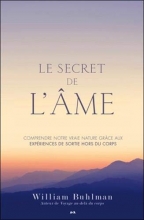 Le secret de l'âme : Sorties hors du corps