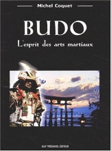 Budo - L'Esprit des arts martiaux