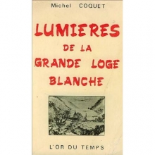 Lumières de la grande loge blanche