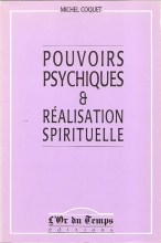 Pouvoirs psychiques et réalisation spirituelle