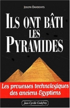 Ils ont bâti les pyramides