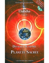 Eluhdia - Tome 2 - Du haut de votre Planète Sacrée