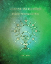 Connais-toi toi-même - Initiation alchimique de l'être - Tome 3