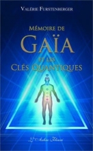 Mémoire de Gaïa et les clés quantiques