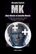 MK - Abus Rituels et Contrôle Mental