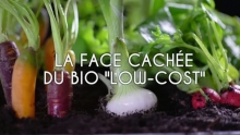 La face cachée du bio low cost