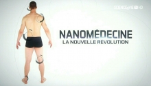 Nanomédecine - La nouvelle révolution