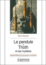 Le pendule de Thoth et ses mystères 
