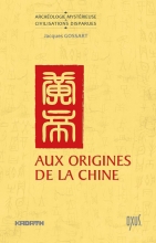 Aux origines de la Chine