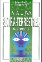 B.A-BA - Extra-terrestres - Volume 2