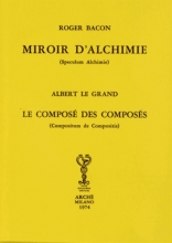 Miroir d'Alchimie - Le composé des composés