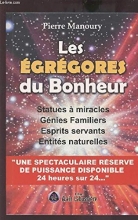 Les égrégores du bonheur