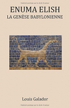 Enuma Elish - La Genèse Babylonienne