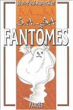 B.A-BA - Fantômes 