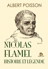 Nicolas Flamel - Histoire et Légende
