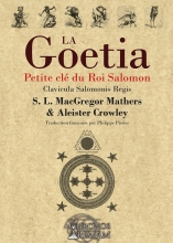 La Goétia - Petite clé du Roi Salomon - Clavicula Salomonis Regis