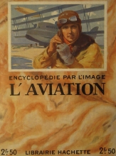 Encyclopédie par l'image - L'Aviation