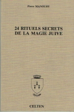  24 rituels secrets de la magie juive