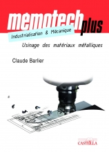 Mémotech - Usinage des matériaux métalliques