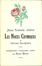 Les Noces Chymiques de Christian Rosencreutz de Jean Valentin Andreae 
