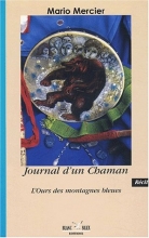 Journal d'un Chaman - L'ours des montagnes bleues