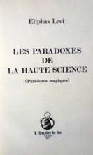 Les Paradoxes de la haute science